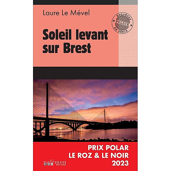 Soleil levant sur Brest - Tome 1, Laure Le Mével