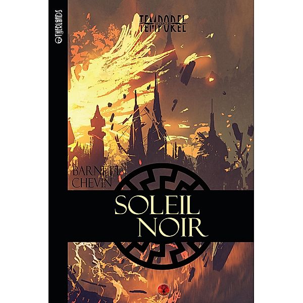 Soleil noir, Barnett Chevin