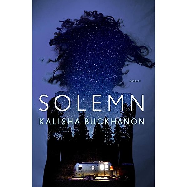 Solemn, Kalisha Buckhanon