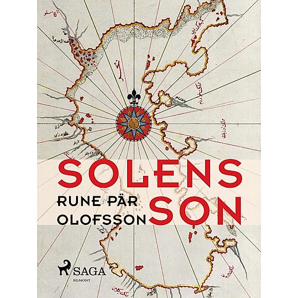 Solens son, Rune Pär Olofsson