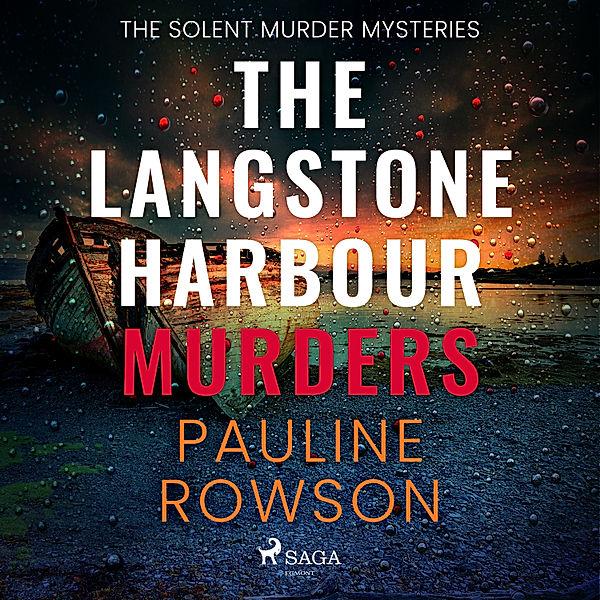Solent Murder Mystery - 2 - The Langstone Harbour Murders, Pauline Rowson