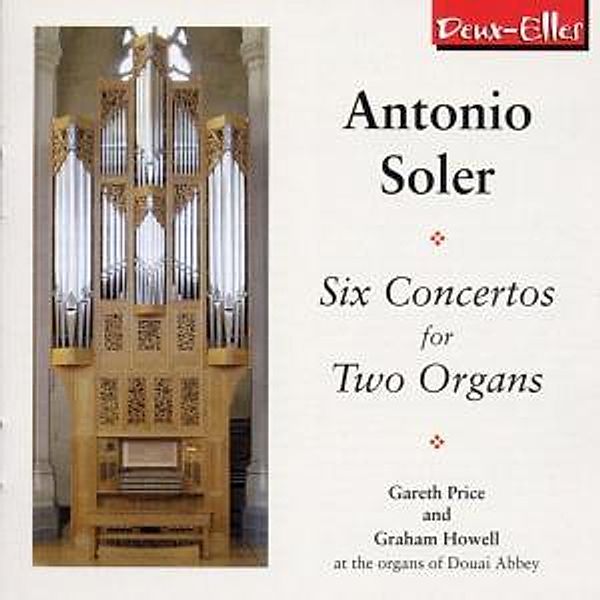 Soler Concertos For 2 Organs, Gareth Price, Graham Howell