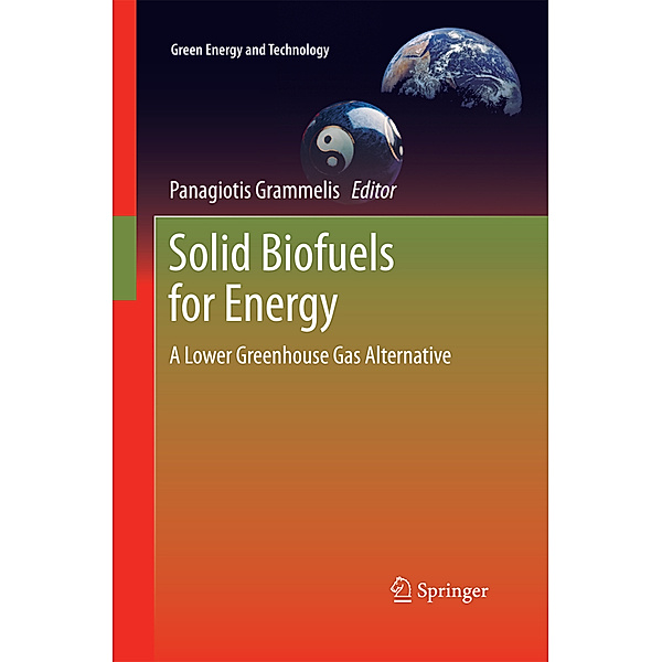 Solid Biofuels for Energy, Panagiotis Grammelis