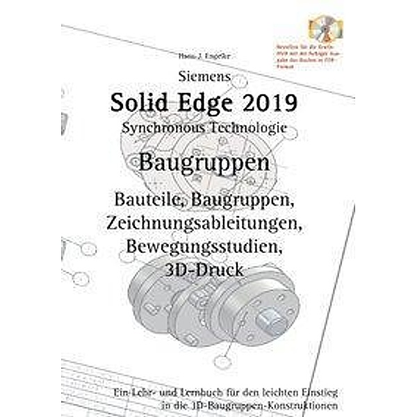 Solid Edge 2019 Baugruppen, Hans-J. Engelke