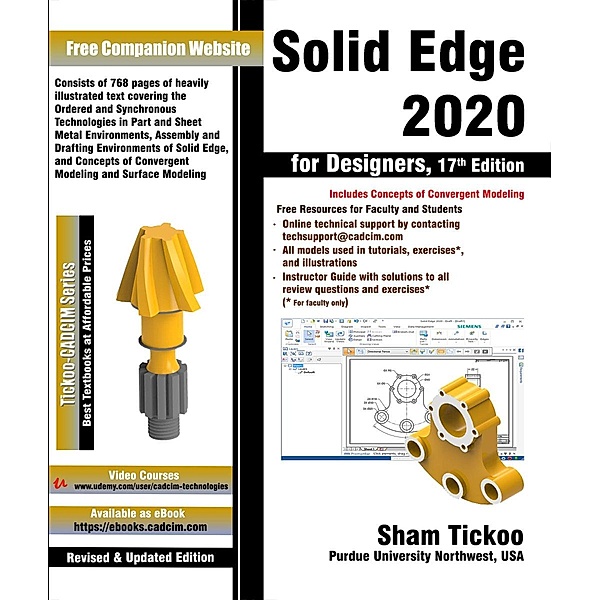 Solid Edge 2020 for Designers, 17th Edition, Sham Tickoo