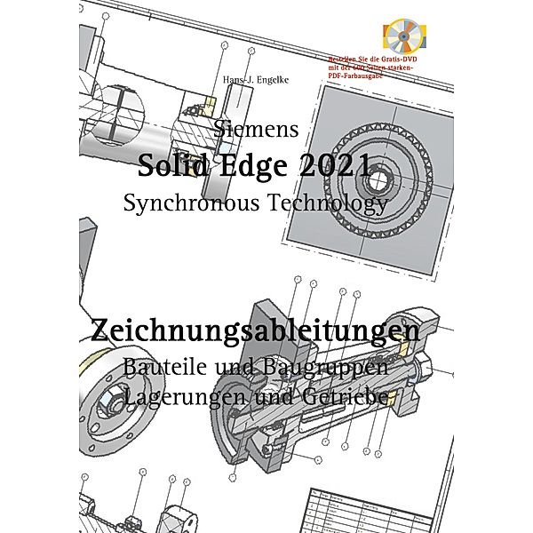 Solid Edge 2021 Zeichnungsableitungen, Hans-J. Engelke