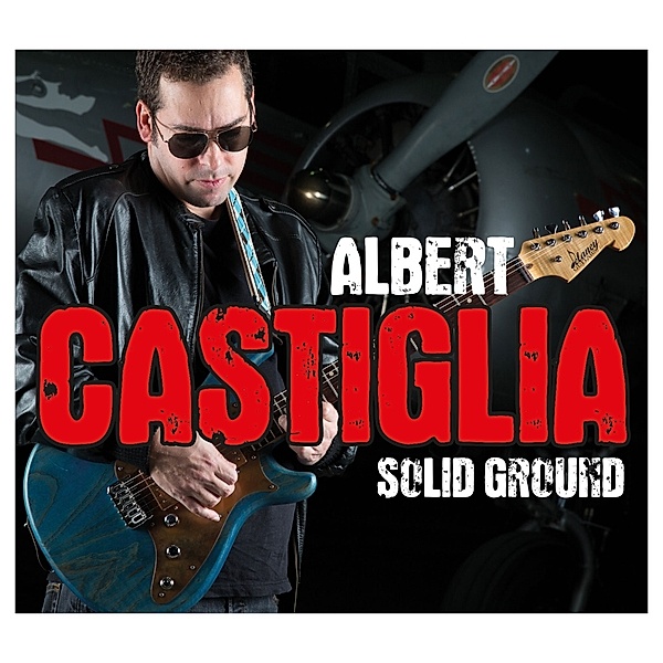 Solid Ground, Albert Castiglia