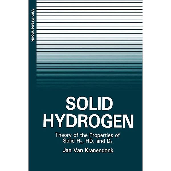 Solid Hydrogen, Jan Kranendonk