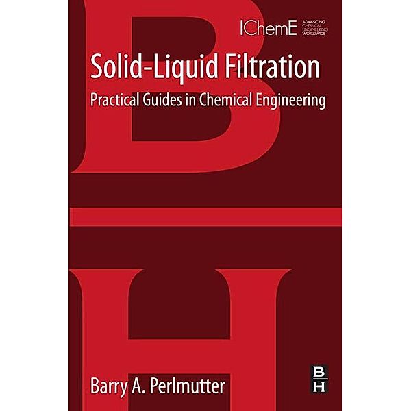 Solid-Liquid Filtration, Barry Perlmutter