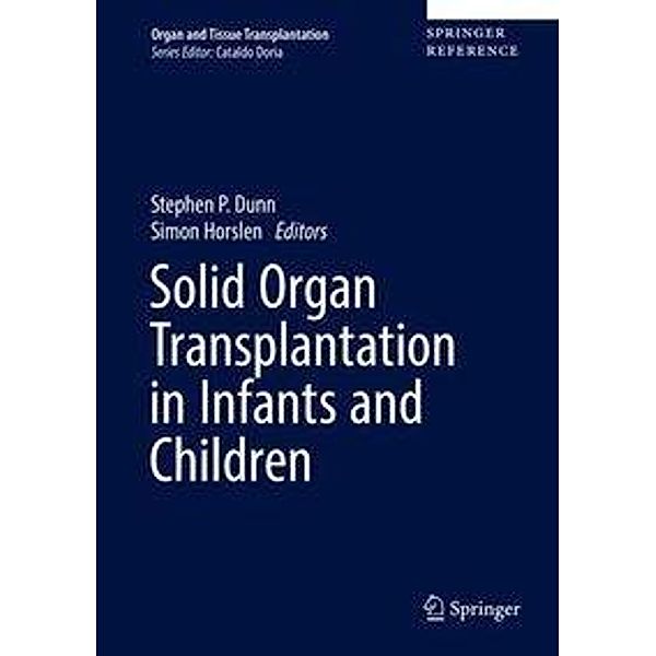 Solid Organ Transplantation in Infants and Children