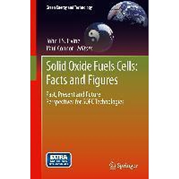 Solid Oxide Fuels Cells: Facts and Figures / Green Energy and Technology
