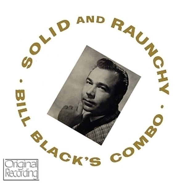 Solid & Raunchy, Bill's Combo Black