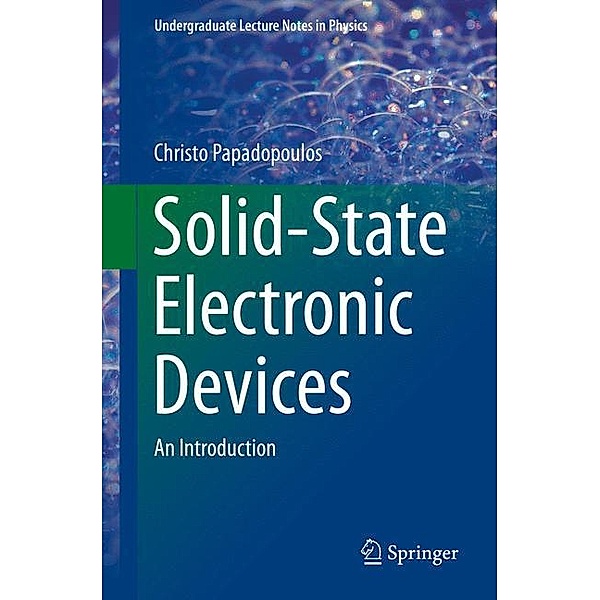 Solid State Electronic Devices, Christo Papadopoulos