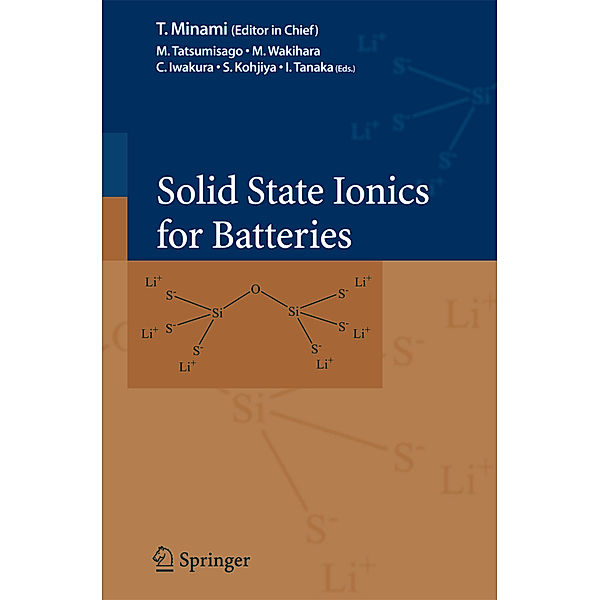 Solid State Ionics for Batteries