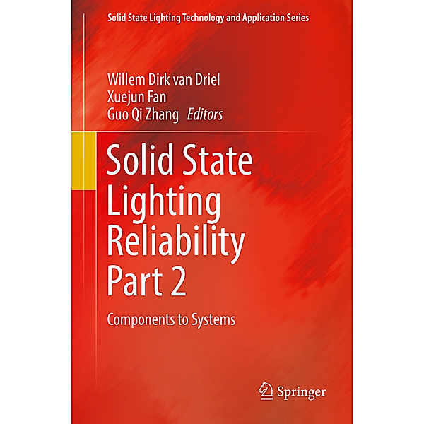 Solid State Lighting Reliability Part 2