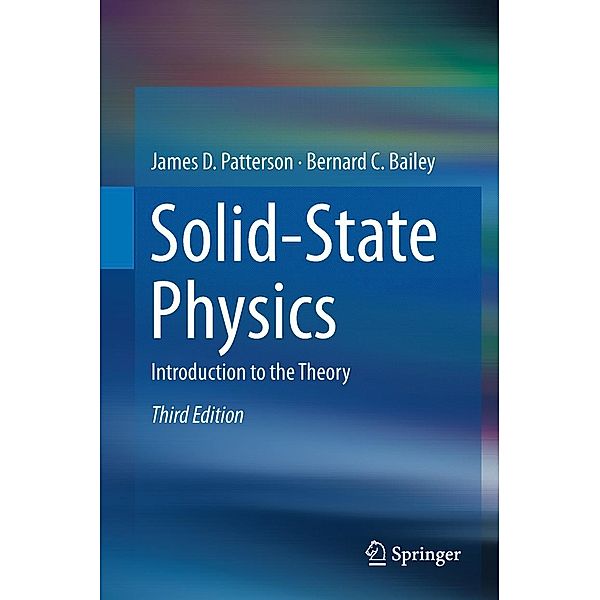 Solid-State Physics, James D. Patterson, Bernard C. Bailey