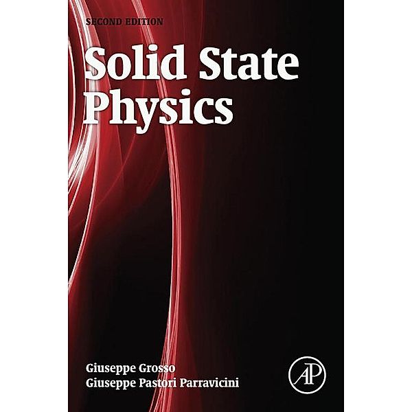 Solid State Physics, Giuseppe Grosso, Giuseppe Pastori Parravicini