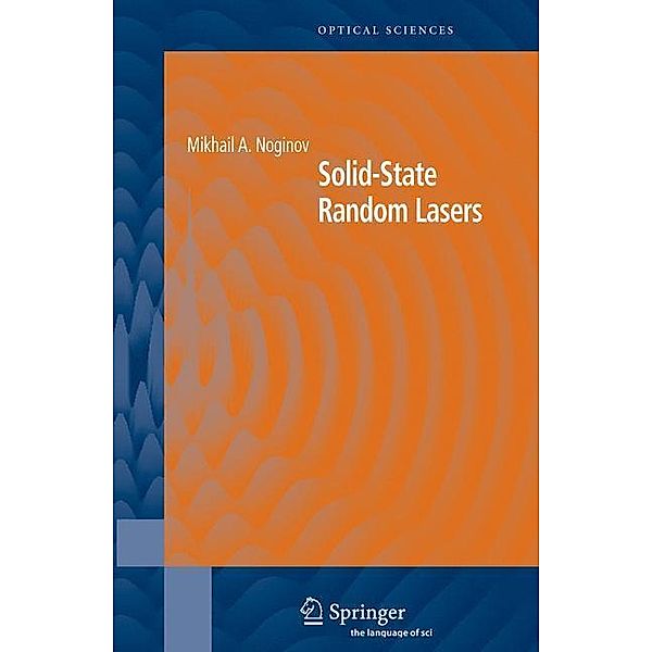 Solid-State Random Lasers, Mikhail Noginov