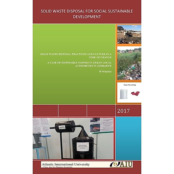 Solid Waste Disposal For Social Sustainable Development, W Mayabo