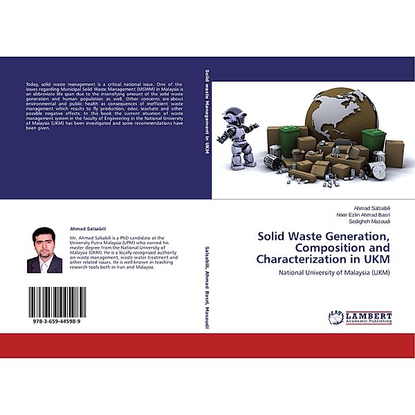 Solid Waste Generation, Composition and Characterization in UKM, Ahmad Salsabili, Noor Ezlin Ahmad Basri, Sedigheh Masoudi