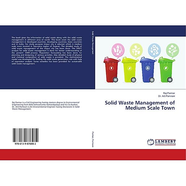 Solid Waste Management of Medium Scale Town, Raj Parmar, Arti Pamnani