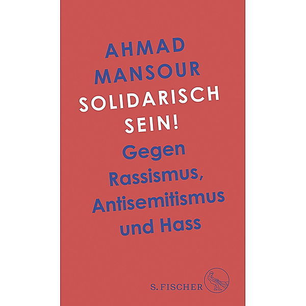 Solidarisch sein!, Ahmad Mansour