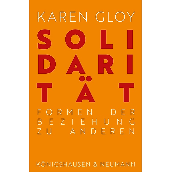 Solidarität, Karen Gloy
