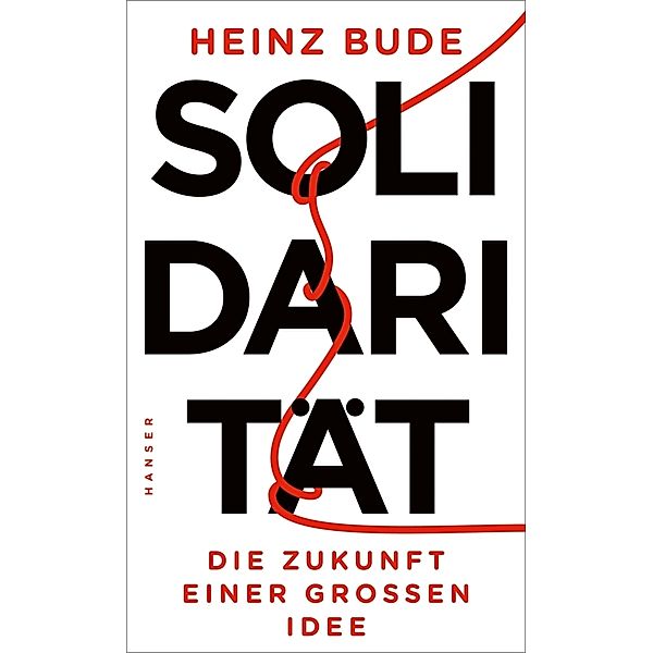 Solidarität, Heinz Bude