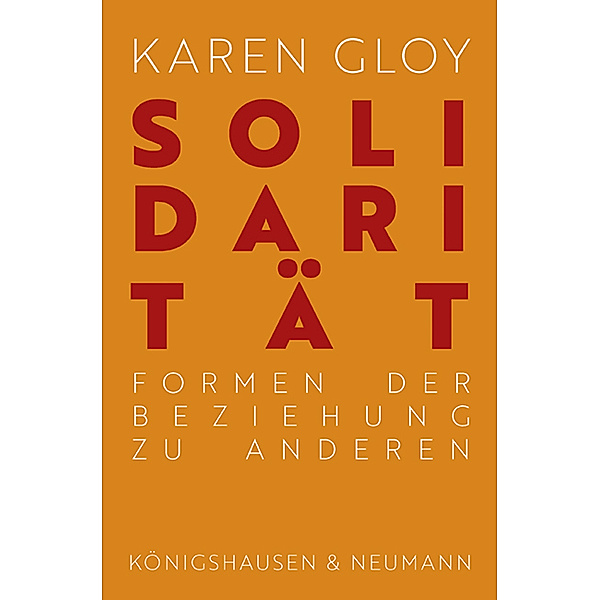 Solidarität, Karen Gloy