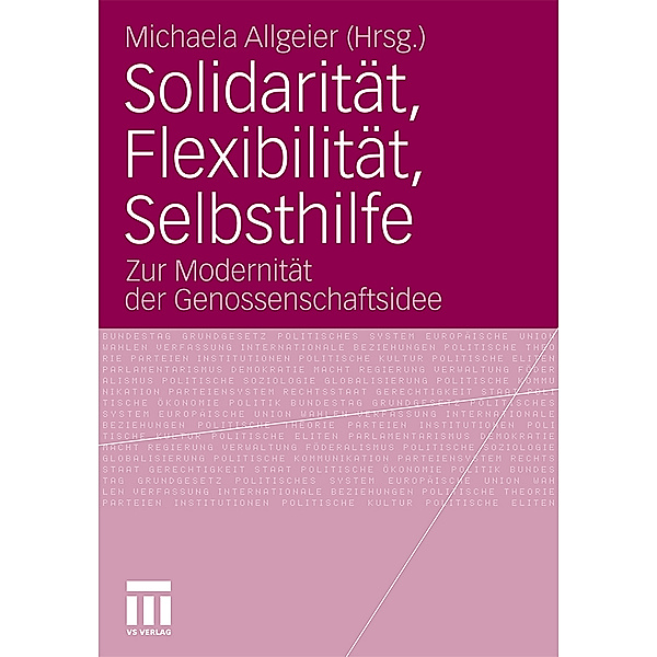 Solidarität, Flexibilität, Selbsthilfe