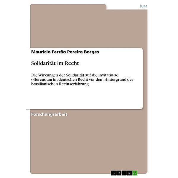 Solidarität im Recht, Maurício Ferrão Pereira Borges