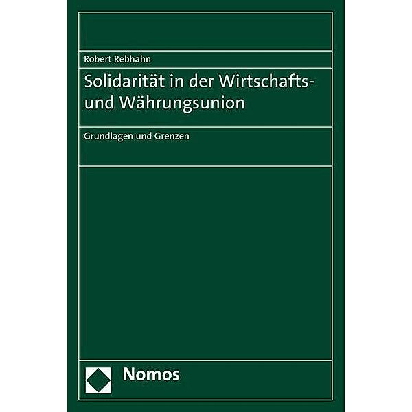 Solidarität in der Wirtschafts- und Währungsunion, Robert Rebhahn