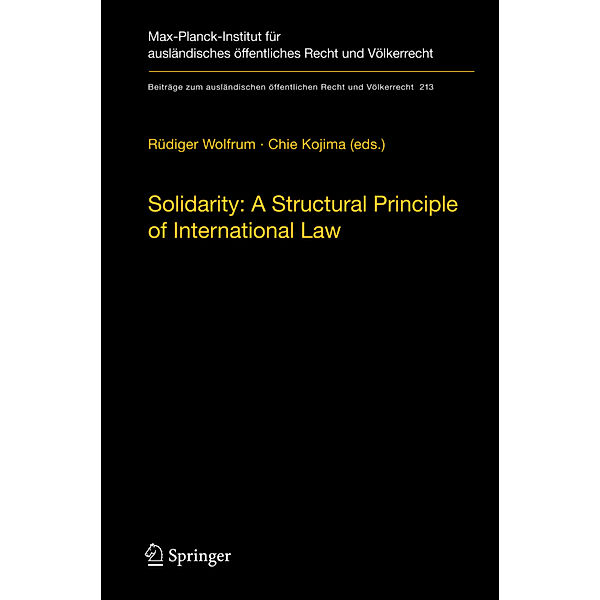 Solidarity: A Structural Principle of International Law