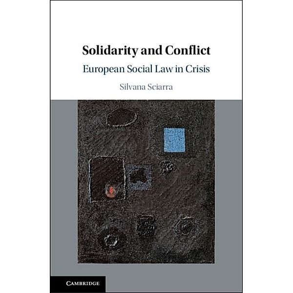 Solidarity and Conflict, Silvana Sciarra