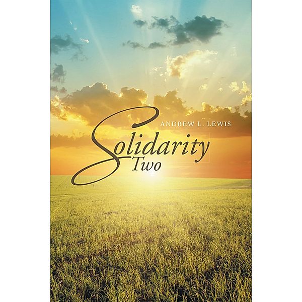 Solidarity Two, Andrew L. Lewis