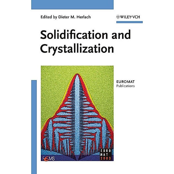 Solidification and Crystallization