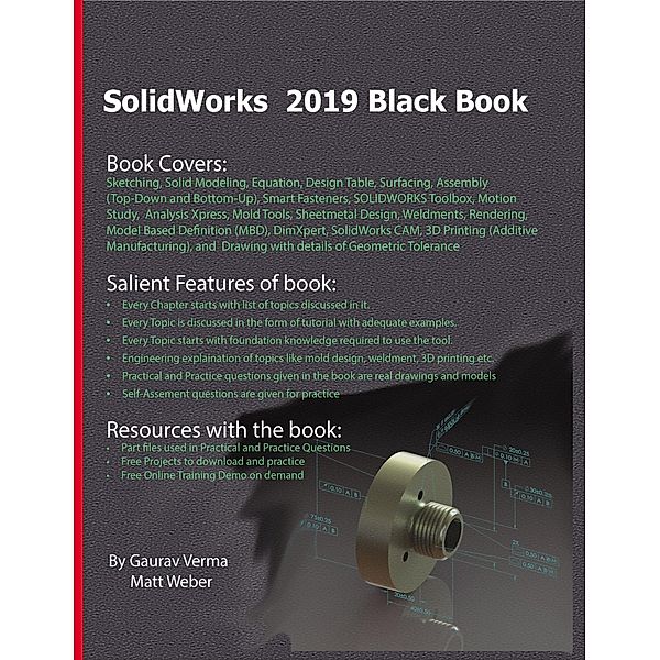 SolidWorks 2019 Black Book, Gaurav Verma, Matt Weber