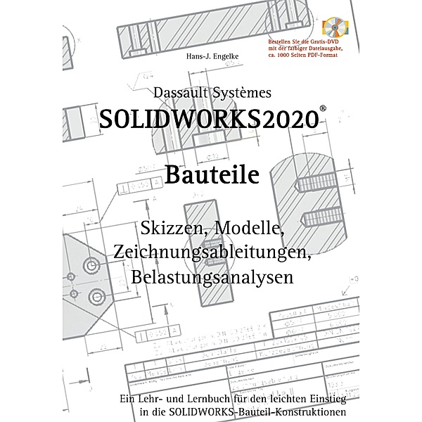 Solidworks 2020 Bauteile, Hans-J. Engelke