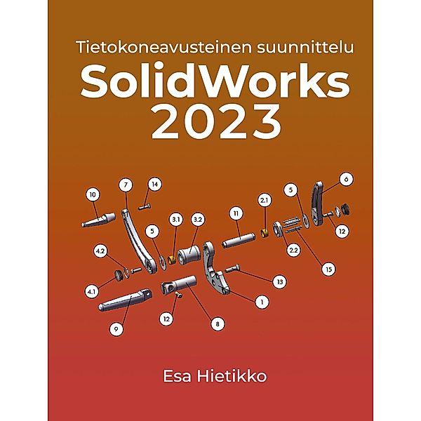 SolidWorks 2023, Esa Hietikko