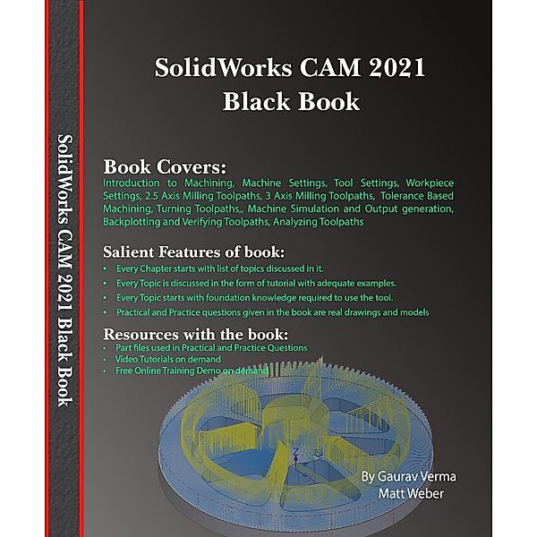 SolidWorks CAM 2021 Black Book, Gaurav Verma, Matt Weber