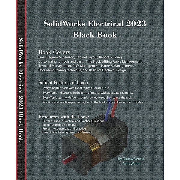 SolidWorks Electrical 2023 Black Book, Gaurav Verma, Matt Weber