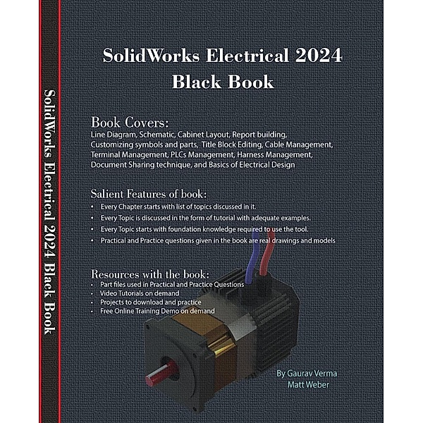 SolidWorks Electrical 2024 Black Book, Gaurav Verma, Matt Weber