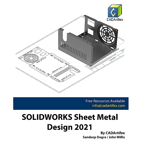 Solidworks Sheet Metal Design 2021, Sandeep Dogra
