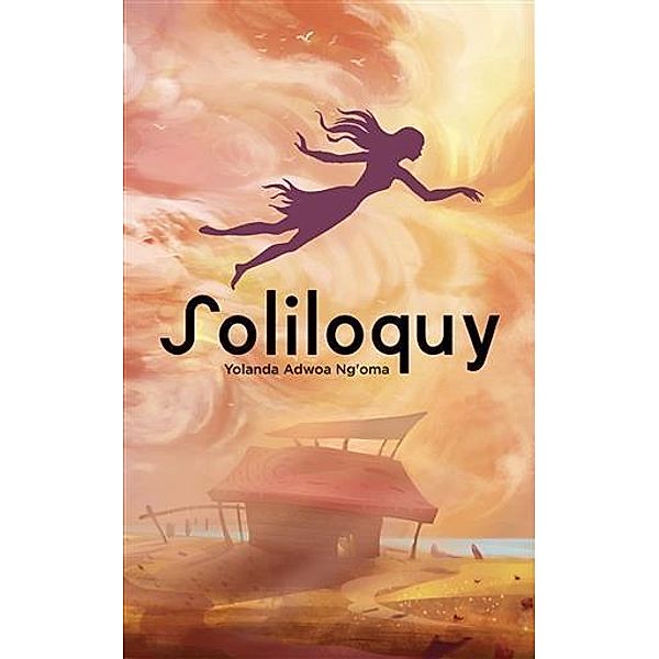 Soliloquy, Yolanda Adwoa Ng'oma