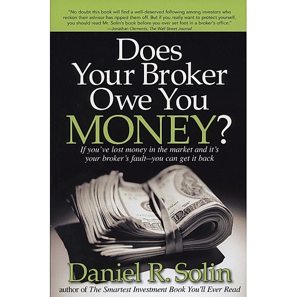 Solin, D: Does Your Broker Owe You Money?