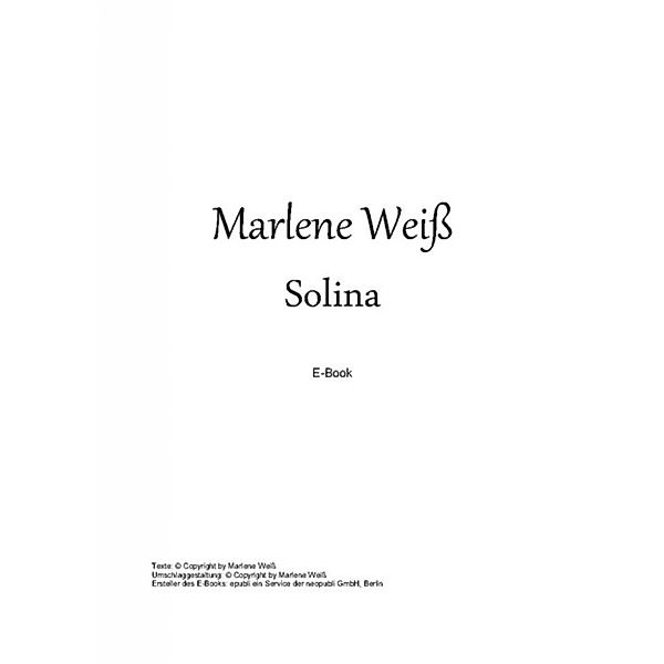 Solina, Marlene Weiß