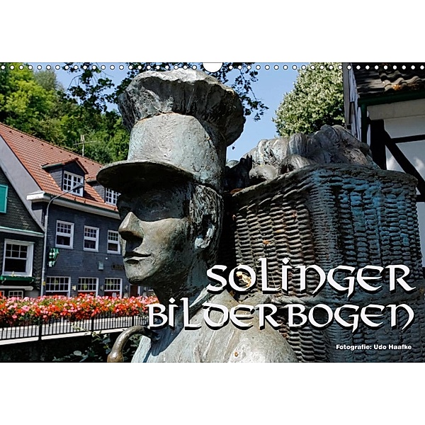 Solinger Bilderbogen 2020 (Wandkalender 2020 DIN A3 quer), Udo Haafke