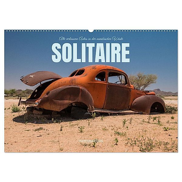 Solitaire Alte verlassene Autos in der namibischen Wüste (Wandkalender 2025 DIN A2 quer), CALVENDO Monatskalender, Calvendo