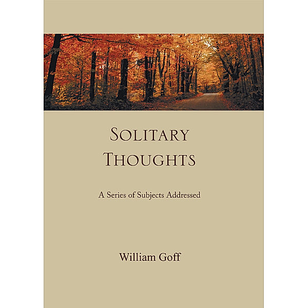 Solitary Thoughts, William Goff