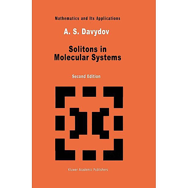 Solitons in Molecular Systems, Davydov